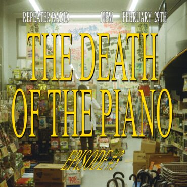 The_Death_of_the_Piano 02292024