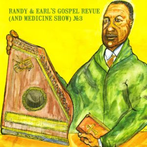 Randy & Earl's Gospel Revue #3
