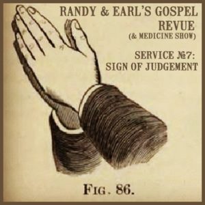 Randy & Earl's Gospel Revue #7