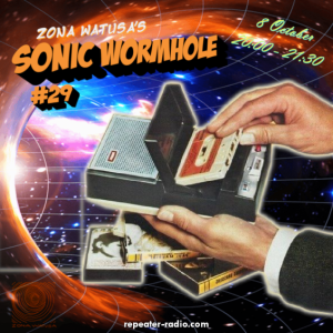 Zona_Watusas_Sonic_Wormhole_Episode_29_Flyer_Square_100823